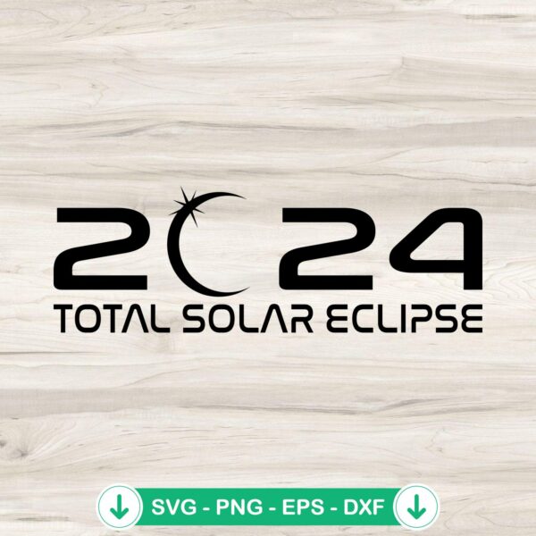 2024 Total Solar Eclipse SVG file for Cricut cutting machine