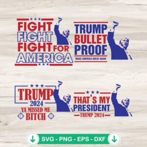 2024 Trump Shooting SVG Bundle - cricut svg cut file