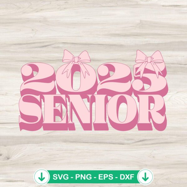 2025 Senior SVG file for cricut, cutting file for DIY