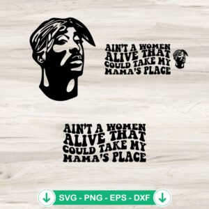 2PAC Dear Mama Lyrics SVG file for Cricut cutting projects