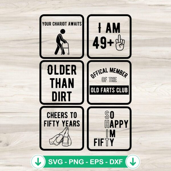 Funny 50th Birthday SVG file, cricut svg cut file
