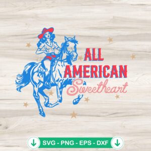 All American Cowgirl Sweetheart SVG file for Cricut