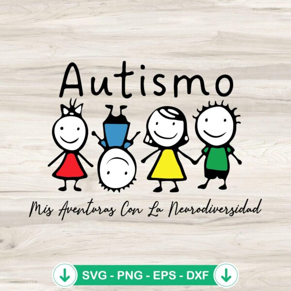 Autismo Mis Aventuras Con La Neurodiversidad cutting file svg