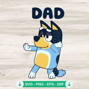BLuey Dad Bandit Heeler SVG file for Cricut cutting