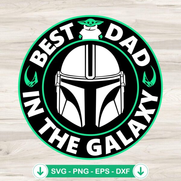 Baby Yoda Best Dad in the Galaxy SVG file for cricut