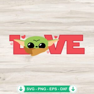 Baby Yoda Love Valentines SVG file for Cricut cutting machine