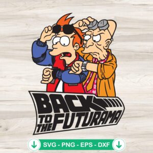 Back To The Futurama SVG file for cricut cutting machine