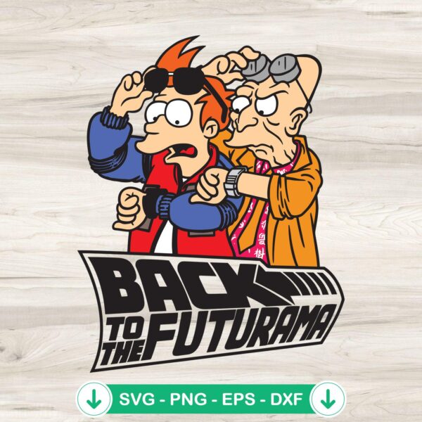 Back To The Futurama SVG file for cricut cutting machine