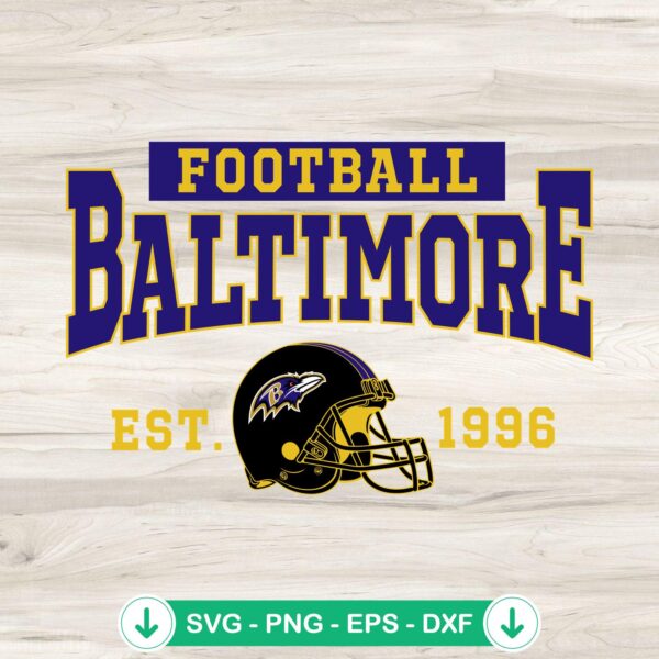 Baltimore Football Est 1996 SVG file for Cricut cutting machine
