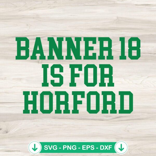 Banner 18 Is For Horford SVG file for Cricut and cutting machines