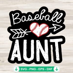 Baseball Aunt SVG file for Cricut and DIY projects