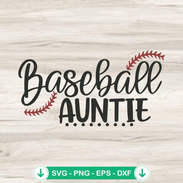 Baseball Auntie SVG file for cutting machines, cricut svg