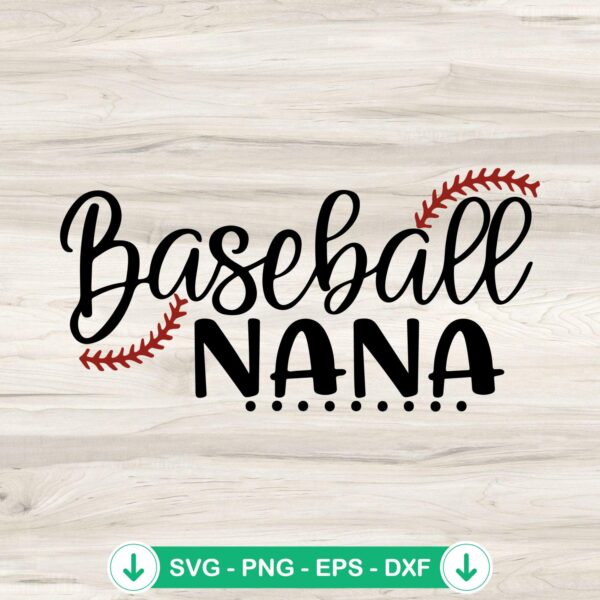 Baseball Nana SVG file for Cricut and Silhouette cutting file