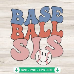 Baseball Sis SVG file for cricut svg cutting projects