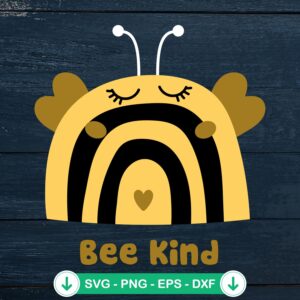 Bee Kind svg file for Cricut and Silhouette cutting file