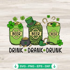 Beer Drink Drank Drunk SVG file for Cricut cutting machine