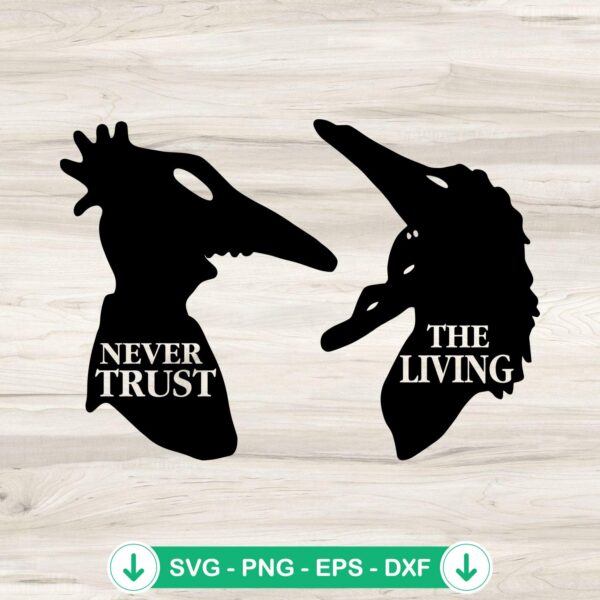 Beetlejuice Never Trust The Living SVG file for cutting machines