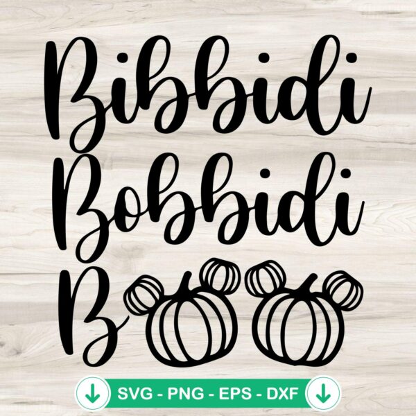 Bibbidi Bobbidi Boo SVG file for Halloween, cricut svg cut file