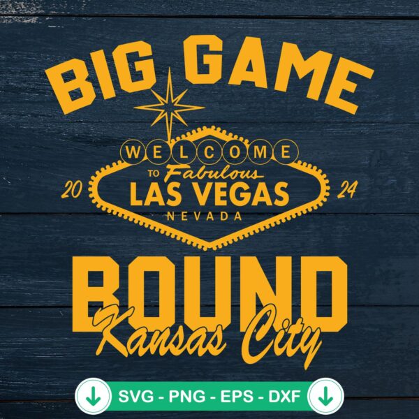 Big Game Bound Kansas City SVG file for Cricut cutting machine