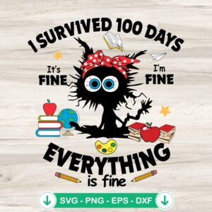 Black Cat I Survived 100 Days Of School SVG file for cutting machines