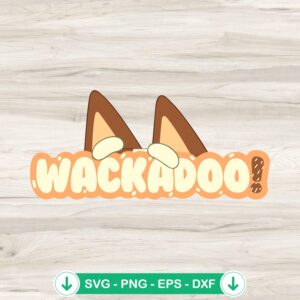 Bluey Chilli Wackadoo SVG file for Cricut cutting machine