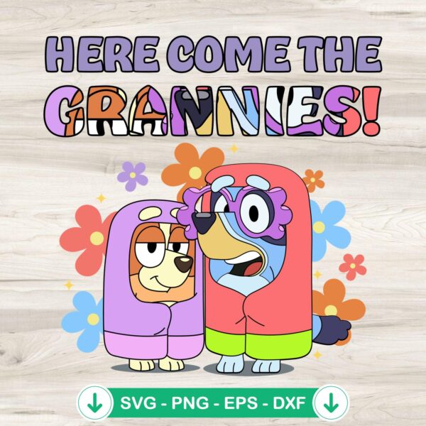 Bluey Here Come The Grannies SVG file cutting file