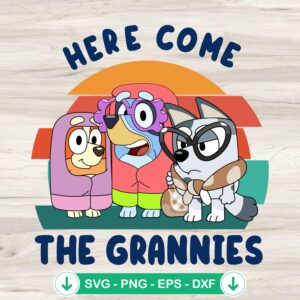 Bluey Here Come The Grannies SVG file for Cricut cutting