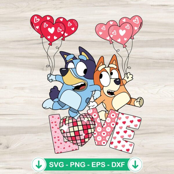 Bluey Love Valentine SVG file for Cricut cutting machine