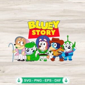 Bluey Toy Story SVG file, cricut svg cut file design