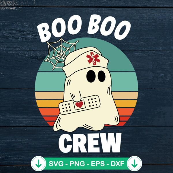Boo Boo Crew SVG file, Cricut cut file for Halloween ghost nurse
