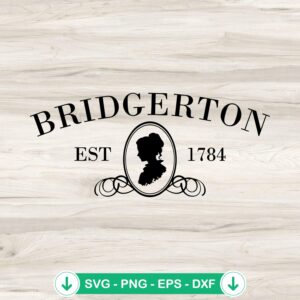 Bridgerton EST 1784 SVG file, Lady Whistledown cutting file