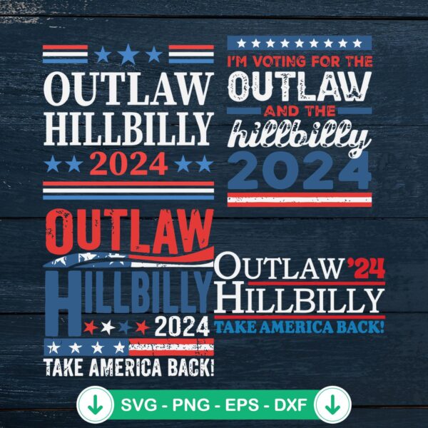 Bundle Outlaw Hillbilly 2024 SVG file for Cricut cutting