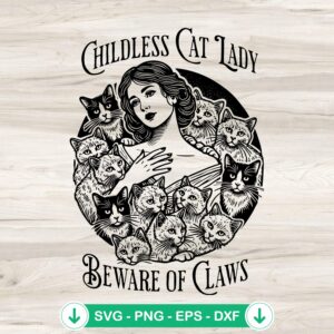Childless Cat Lady Beware of Claws svg file for cutting machines