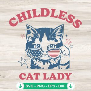 Childless Cat Lady SVG file with sunglasses design, cricut cut file