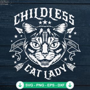 Childless Cat Lady SVG file for Cricut and Silhouette cutting