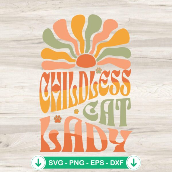 Childless Cat Lady SVG file for Cricut SVG cutting file