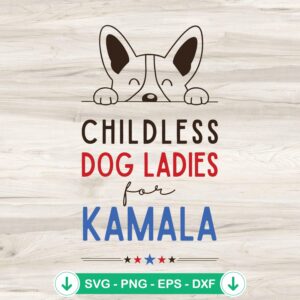 Childless Dog Ladies SVG file for Cricut cutting machine