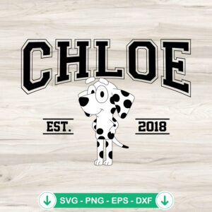 Chloe Bluey SVG file, Cricut SVG cut file for crafts