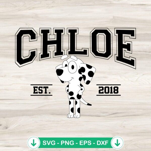 Chloe Bluey SVG file, Cricut SVG cut file for crafts