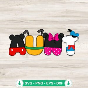 Disney Aunt SVG file for Cricut, cutting file featuring Mouse and Friends