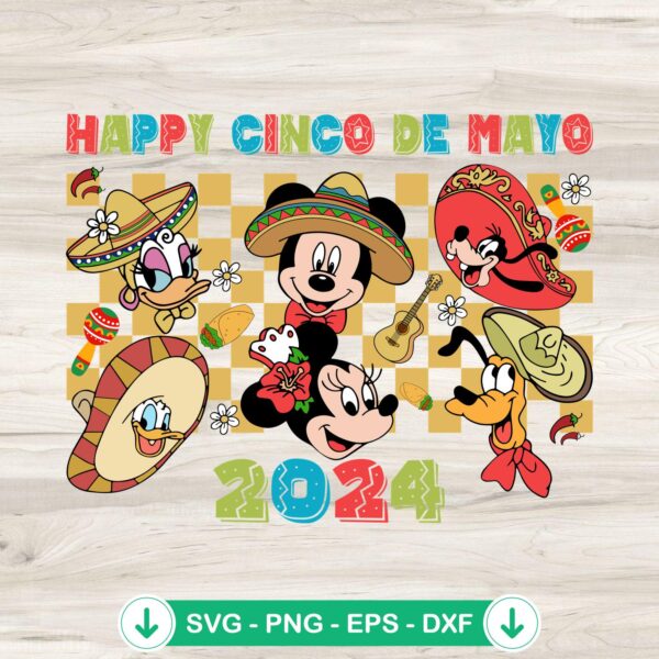 Disney Happy Cinco De Mayo 2024 SVG file for Cricut