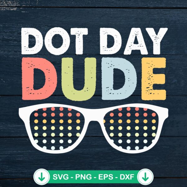Dot Day Dude Sunglasses svg file for cutting machines
