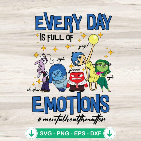 Everyday is Full Of Emotions SVG file for cutting machine