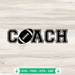 Football Coach SVG file for Cricut cutting machine