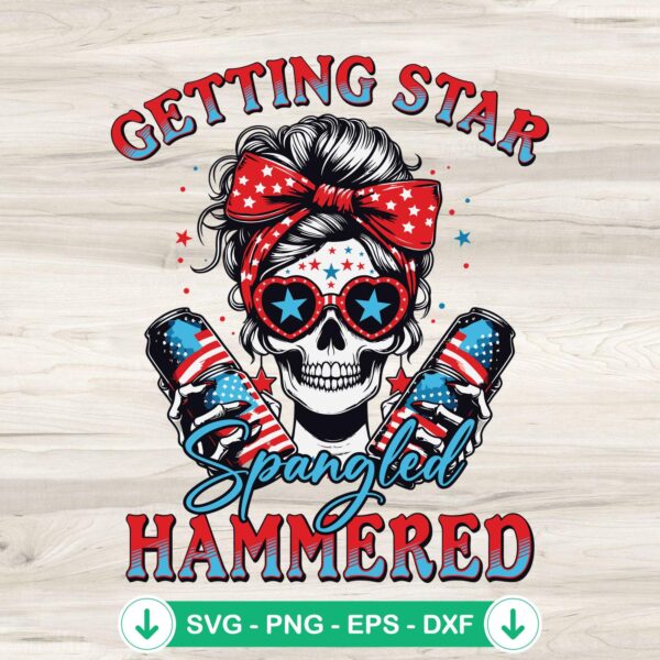 Getting Star Spangled Hammered SVG file for 4th of July DIY crafts, cricut svg