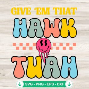 Hawk Tuah SVG file for Cricut, cutting file