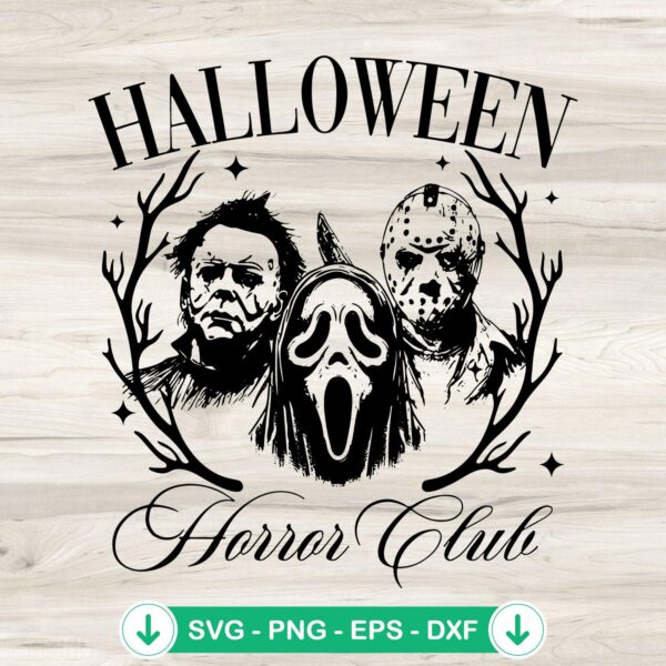 Halloween Horror Club SVG files featuring Jason Voorhees, Michael Myers, Ghostface svg file, cutting file