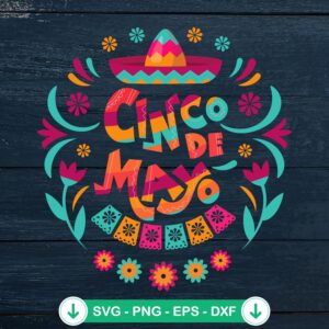 Happy Cinco De Mayo SVG file for Cricut and cutting machines