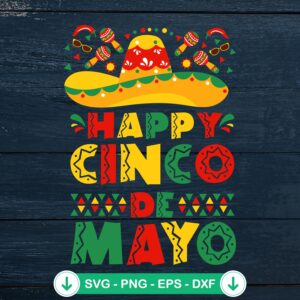 Happy Cinco De Mayo SVG file for Cricut and cutting machine