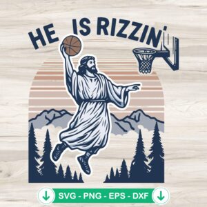 He Is Rizzin Jesus SVG file for Easter DIY projects, cricut svg cutting file